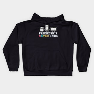 Friendship Never Ends 90s Kids Hoodie